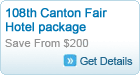 Canton Fair Hotel Package