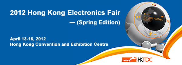 2012 Hong Kong Electronics Fair (Spring Edition)