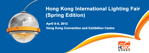 2012 Hong Kong International Lighting Fair (Spring Edition)
