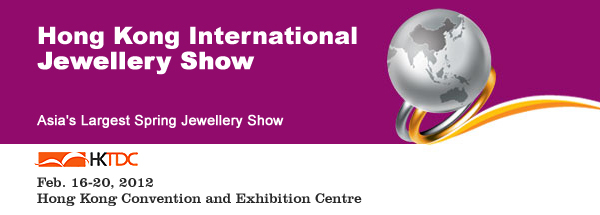 Hong Kong International Jewellery Show 2012