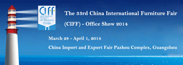 The 33rd China International Furniture Fair - Office Show 2014