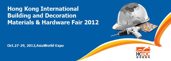 Hong Kong International Building and Decoration Materials & Hardware Fair 2012