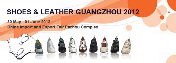 SHOES & LEATHER GUANGZHOU 2012